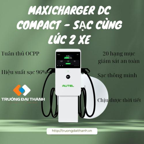 Trạm Sạc Nhanh MaxiCharger DC Compact - Sạc cùng lúc 2 xe